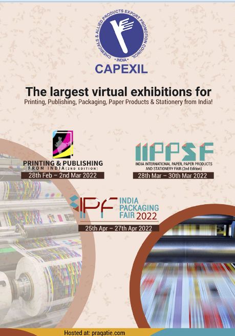 CAPEXIL's Virtual Exhibitions for Printing, Publishing, Packaging, Paper Products & Stationery from India - Feb to Apr 2022